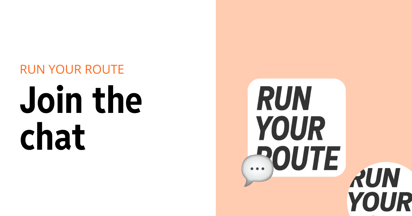 Run Your Route chat